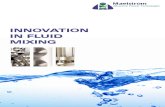 Innovation in Fluid Mixing
