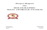 29659592 Holographic Data Storage System Seminar Report