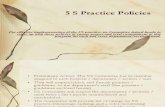 5 S Practice Policies