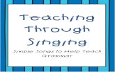 Teaching Through Singing- Grammar