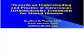 Towards an Understanding and Practice of Intravenous Orthomolecular Treatments for Mental Illnesses