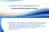 Coq - Assessing Quality Costs
