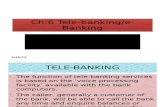 Chapter 6 Tele Banking