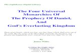 James White - The Four Universal Monarchies of the Prophecy of Daniel, And God's Everlasting Kingdom