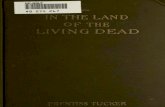 In the Land of the Living Dead - Occult Story - Published by Rosicrucian Fellowship (194 Pgs)