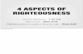 Chafer, Bible Doctrines: Theology 2 Section 2 - Righteousness 4 Aspects