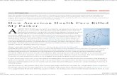 How American Health Care Killed My Father