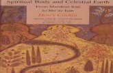 Henry Corbin Spiritual Body and Celestial Earth