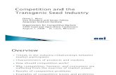 Competion & Transgenic Seed Industry 2009