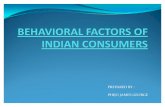 Behavioural Factors of Indian Consumers