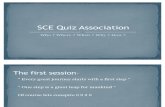 SCE Quiz Association First Session