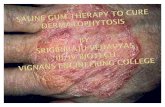 Saline Gum Therapy to Cure Dermatophytosis