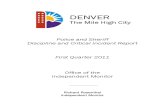 Denver Office of the Independent Monitor 2011 1st Quarter Report