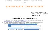 Interactive Seminar Presentation onDisplay Devices