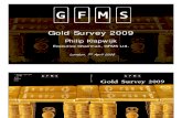 Gold Survey 2009 Launch Presentation
