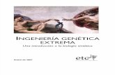 Ingeniería Genética extrema. Informe del ETCGroup