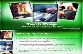 Tech Prep Presentation for Students