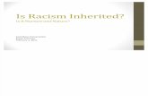 Is Racism Inherited? Face2Face Presentation