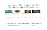 Laws Relating to Drugs Addiction Project