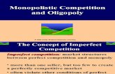 Monopolistic Oligopoly