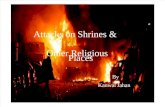 Attacks on Shrines & Other Religious