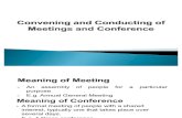 Convening and Conducting of Meetings and Conference
