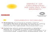 Impact of Organized Retailing on Brands