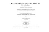 Estimation of Side Slip in Vehicles
