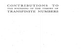 Contributions to the Theory of Transfinites