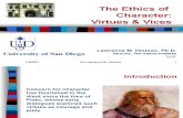 The Ethics of Character: Virtues & Vices