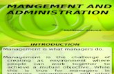 Mangement and Administration