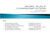 Work Place Communication-Kartikeya Tiwari