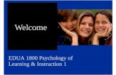 EDUA 1800 Psychology of Learning & Instruction