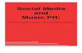 Social Media and Music PR: The State of Play as Told by Publicists and Artists