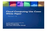 Cloud Computing Use Cases Whitepaper-1 0