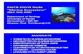 ENVIS Node on Marine Ecosystem: Founder Director Dr.Thrivikramji.K.P.