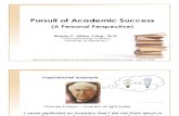 Pursuit of Academic Success