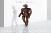 Obsolete Dark Shadows