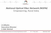 National Optical Fiber Network (NOFN) Empowering Rural India