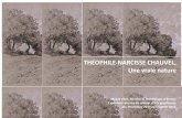 Théophile-Narcisse Chauvel, Une vraie nature