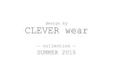 Женская коллекция «CLEVER WEAR» Лето 2015