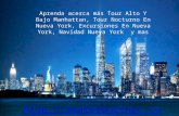 Aprenda acerca más Tour Alto Y Bajo Manhattan, Tour Nocturno En Nueva York, Excursiones En Nueva Yor