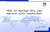How to backup blu ray movies with subtitles