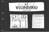 "EL VECINDARIO" Bar teatro..