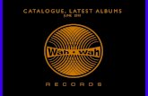 Wah Wah Records,Catalogue latest albums