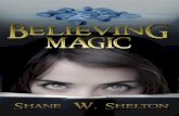 Believing Magic by Shane W. Shelton