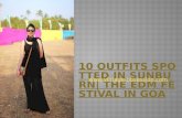 10 outfits spotted in sunburn the edm festival in goa