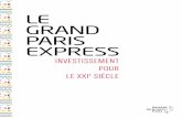 Grand Paris Express investissement pour le 21e siecle