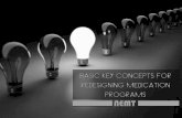 Basic key concepts for redesigning medication programs nemt