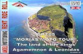 Tour GRT05 "MORIAS TOUR", The land of the kings Agamemnon & Leonidas